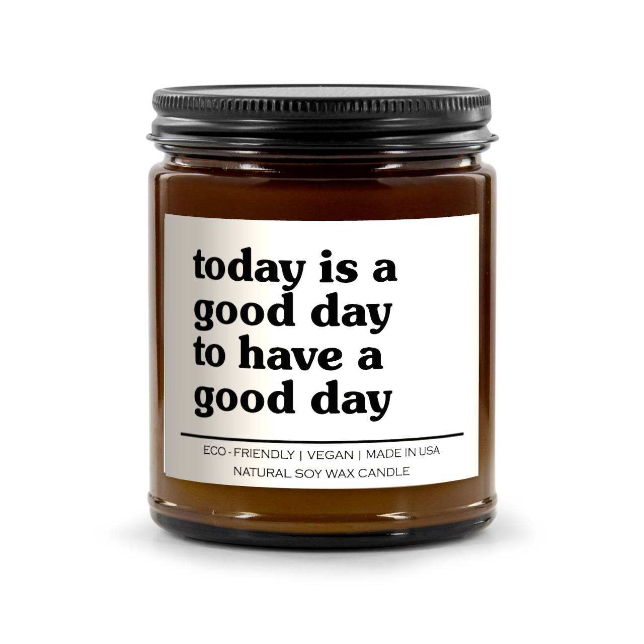 Good Day Candle